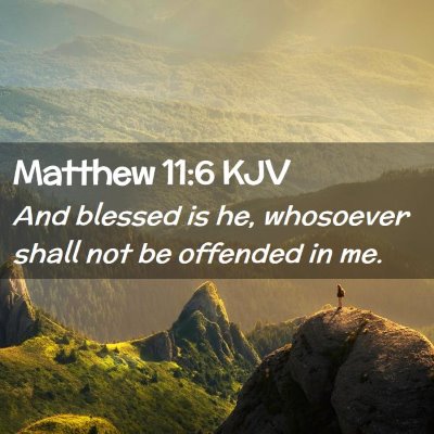 Matthew 11:6 KJV Free Bible Images