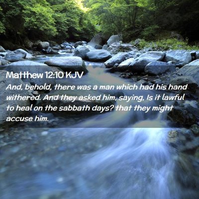 Matthew 12:10 KJV Free Bible Images