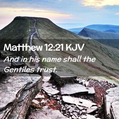 Matthew 12:21 KJV Free Bible Images