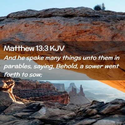 Matthew 13:3 KJV Free Bible Images