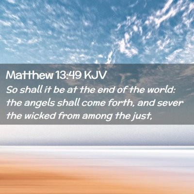 Matthew 13:49 KJV Free Bible Images