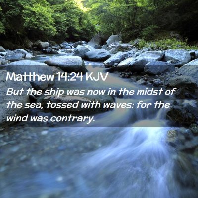 Matthew 14:24 KJV Free Bible Images