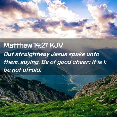 Matthew 14:27 KJV Free Bible Images