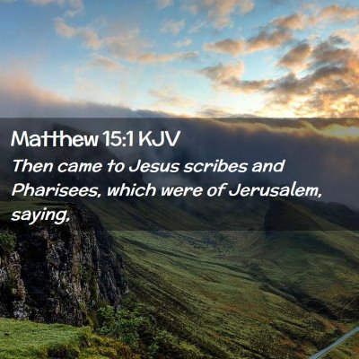 Matthew 15:1 KJV Free Bible Images