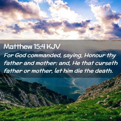 Matthew 15:4 KJV Free Bible Images