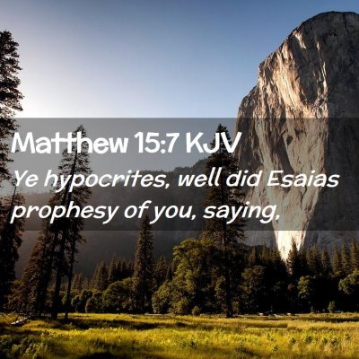 Matthew 15:7 KJV Free Bible Images