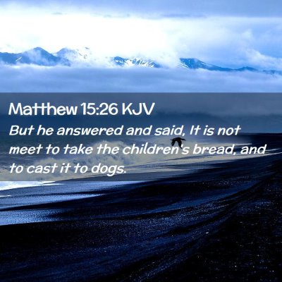 Matthew 15:26 KJV Free Bible Images