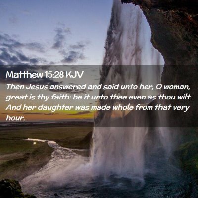 Matthew 15:28 KJV Free Bible Images