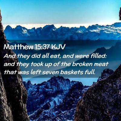 Matthew 15:37 KJV Free Bible Images