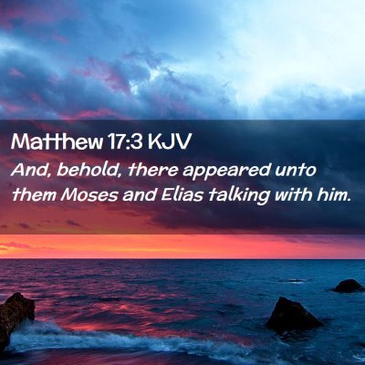 Matthew 17:3 KJV Free Bible Images