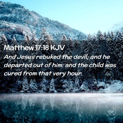 Matthew 17:18 KJV Free Bible Images