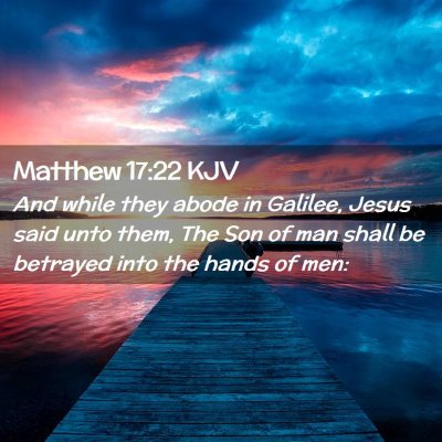 Matthew 17:22 KJV Free Bible Images