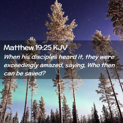 Matthew 19:25 KJV Free Bible Images