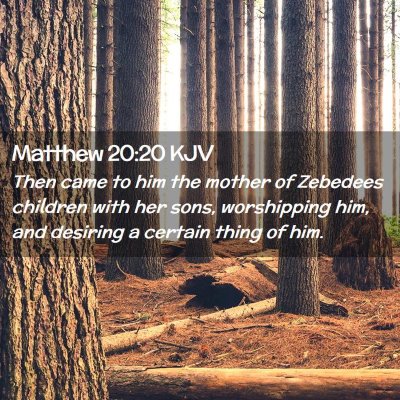 Matthew 20:20 KJV Free Bible Images