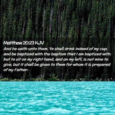 Matthew 20:23 KJV Free Bible Images