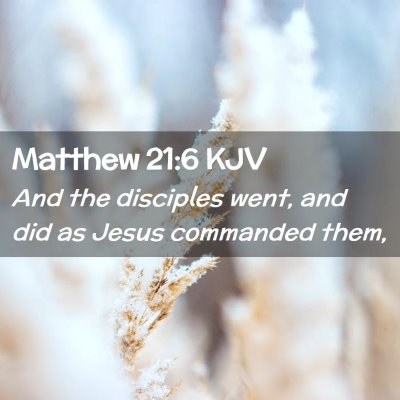 Matthew 21:6 KJV Free Bible Images