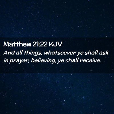 Matthew 21:22 KJV Free Bible Images