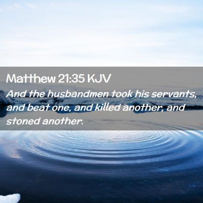 Matthew 21:35 KJV Free Bible Images