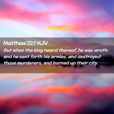 Matthew 22:7 KJV Free Bible Images