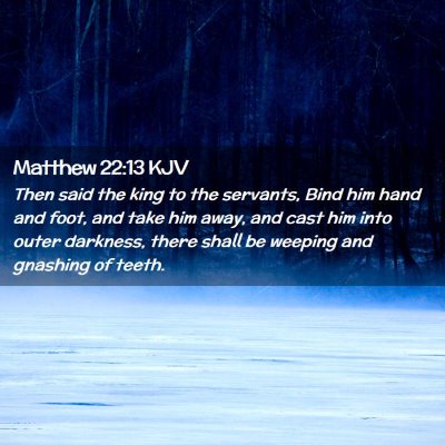 Matthew 22:13 KJV Free Bible Images