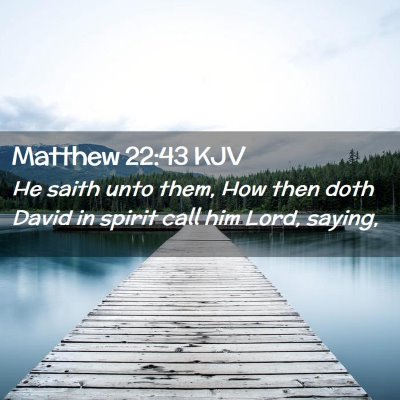 Matthew 22:43 KJV Free Bible Images