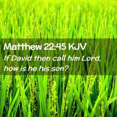 Matthew 22:45 KJV Free Bible Images