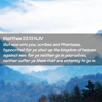 Matthew 23:13 KJV Free Bible Images