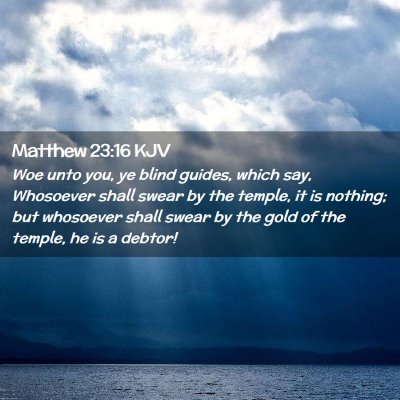 Matthew 23:16 KJV Free Bible Images