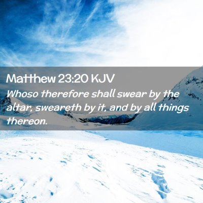 Matthew 23:20 KJV Free Bible Images