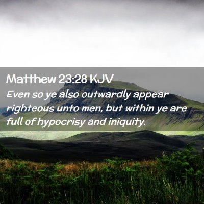 Matthew 23:28 KJV Free Bible Images