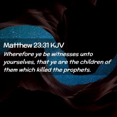 Matthew 23:31 KJV Free Bible Images