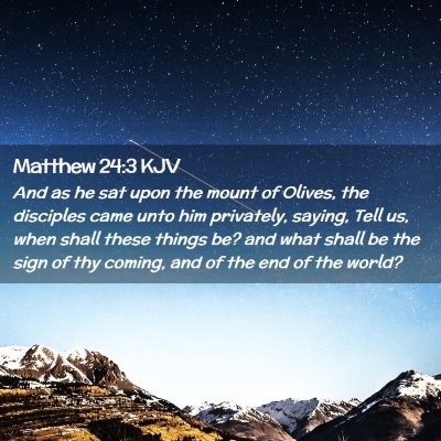 Matthew 24:3 KJV Free Bible Images