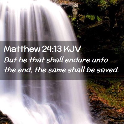 Matthew 24:13 KJV Free Bible Images