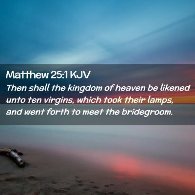 Matthew 25:1 KJV Free Bible Images