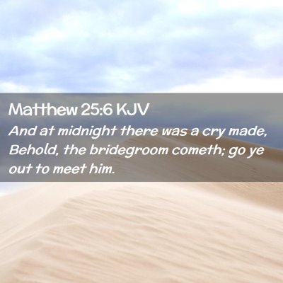 Matthew 25:6 KJV Free Bible Images