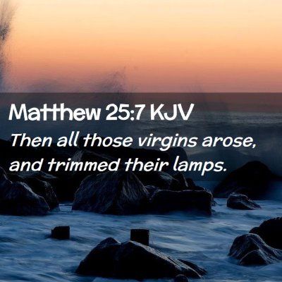 Matthew 25:7 KJV Free Bible Images