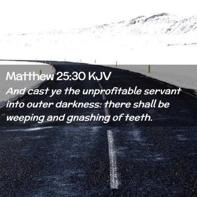 Matthew 25:30 KJV Free Bible Images