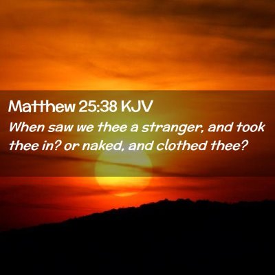 Matthew 25:38 KJV Free Bible Images