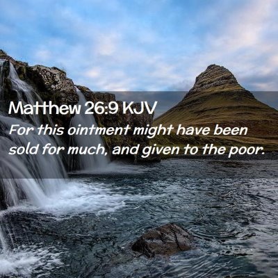 Matthew 26:9 KJV Free Bible Images