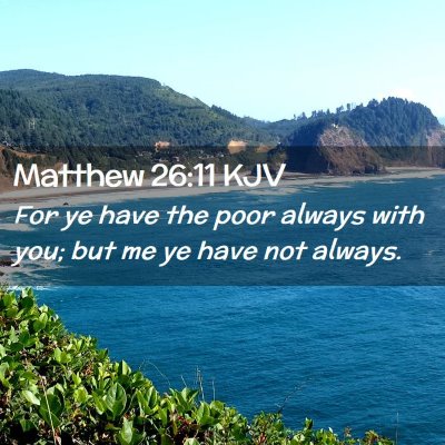 Matthew 26:11 KJV Free Bible Images