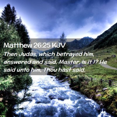 Matthew 26:25 KJV Free Bible Images