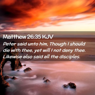 Matthew 26:35 KJV Free Bible Images