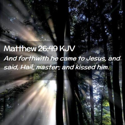 Matthew 26:49 KJV Free Bible Images