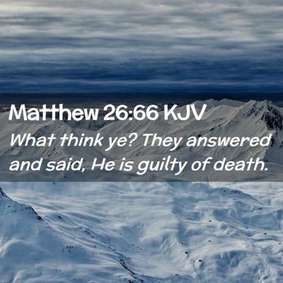 Matthew 26:66 KJV Free Bible Images