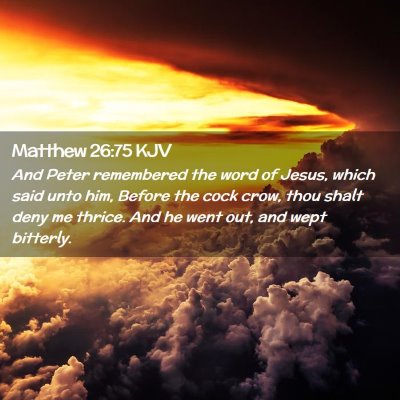 Matthew 26:75 KJV Free Bible Images