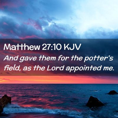 Matthew 27:10 KJV Free Bible Images