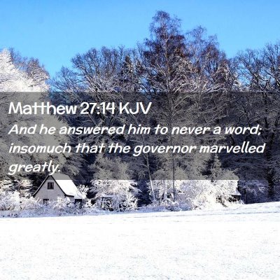 Matthew 27:14 KJV Free Bible Images