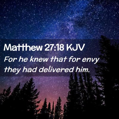 Matthew 27:18 KJV Free Bible Images