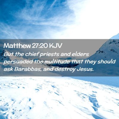 Matthew 27:20 KJV Free Bible Images