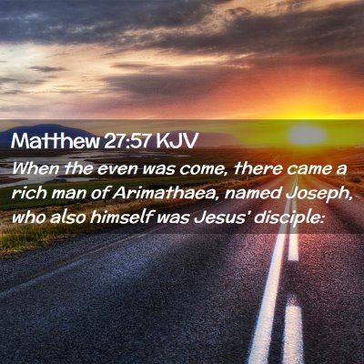 Matthew 27:57 KJV Free Bible Images